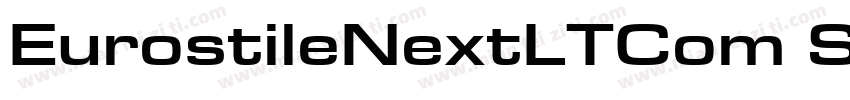 EurostileNextLTCom SmBdExt字体转换